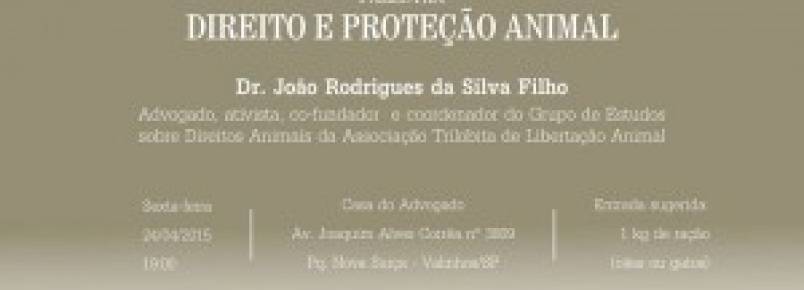 Direito e proteção animal é tema de palestra em Valinhos (SP)