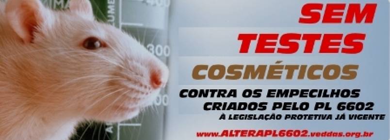 Campanha nacional contra testes cosméticos em animais!