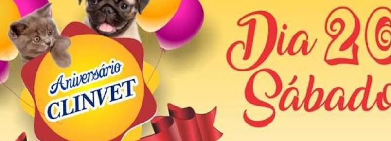 Clinvet comemora aniversário neste sábado, 20, e prepara um super festa